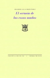 PRE-TEXTOS, El sermón de las cosas mudas, Adalber Salas Hernández - PRE-TEXTOS