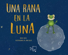 Muevetulengua, Una rana en la luna - Muevetulengua