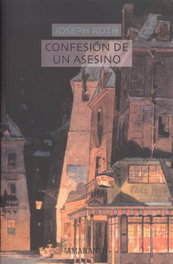 Confesión de un asesino, Joseph Roth - Amaranto Editores, S.L.