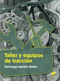 Taller y equipos de tracción, VV.AA. - SINTESIS EDITORIAL