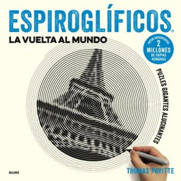 Espiroglíficos. La vuelta al mundo, Thomas Pavitte - BLUME