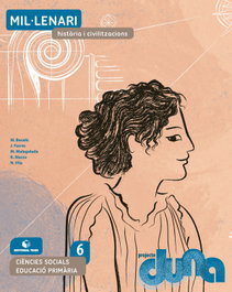TEIDE, Ciències socials 6 EPO - Mil·lenari. Història i civilitzacions (DUNA)
