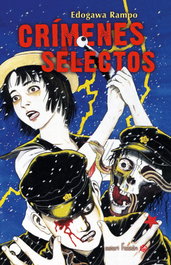 Crímenes Selectos, Rampo Edogawa - Satori Ediciones