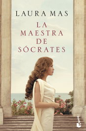 BOOKET, La maestra de Sócrates, Laura Mas - NOVELA