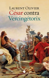 César contra Vercingétorix, Laurent Olivier - PUNTO DE VISTA