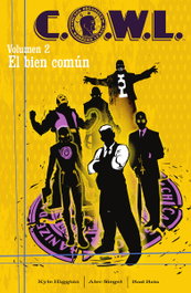C.O.W.L. 02. El Bien Común, Kyle Higgins - Norma Editorial
