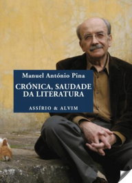Cronica, Saudade da Literatura, Mota de Pina, Manuel Antonio - ASSIRIO & ALVIM