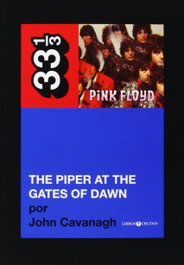 THE PIPER AT THE GATES OF DAWN, John Cavanagh - LIBROS CRUDOS