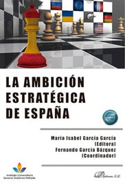 La ambición estratégica de España, MARIA ISABEL BARBERO GARCIA - DYKINSON