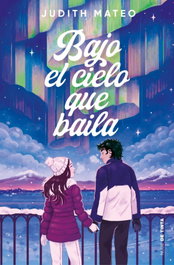 Bajo el cielo que baila, Judith Mateo - NUBE DE TINTA