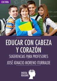 DIGITAL REASONS, Educar con cabeza y con corazón, Emilio Chuvieco - DIGITAL REASONS
