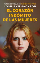 El corazón indómito de las mujeres, Joshilyn Jackson - NEWTON COMPTON