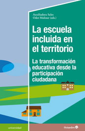 La escuela incluida en el territorio, Auxiliadora Sales Ciges - OCTAEDRO EDICIONES