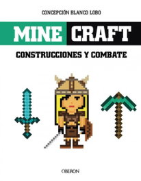 OBERON Minecraft: Construcciones y Combate (Libros Singulares)