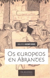 Os Europeos en Abrantes, VV.AA. - FUNDACION VICENTE RISCO