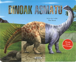 Dinoak asmatu, Pilar Pascual - SUSAETA EDICIONES