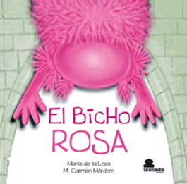 SAR Alejandria Ediciones, EL BICHO ROSA - Maria de la Loza