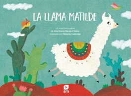 SM La llama Matilde, Ana María Romero Yebra - SM
