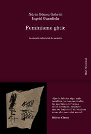 Feminisme gòtic, Nuria Gómez Gabriel / Ingrid Guardiola - HURTADO & ORTEGA (H&O)