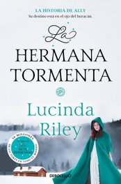 La hermana tormenta, Lucinda Riley - DEBOLSILLO