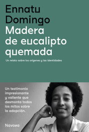 Madera de eucalipto quemada, Ennatu Domingo - NAVONA