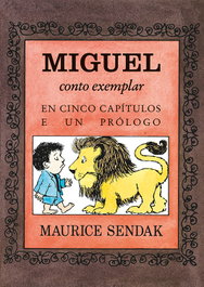 KALANDRAKA, Miguel: conto exemplar, Maurice Sendak