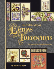 La Biblia de las letras iluminadas, Margaret Morgan - H.BLUME