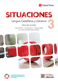VICENS VIVES, ESO 3 - LENGUA CASTELLANA Y LITERATURA 3 +CUAD+DIGITAL - SITUACIONES
