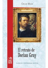 El retrato de Dorian Gray, Oscar Wilde - MAXTOR