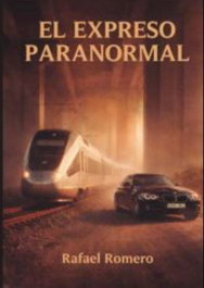 El expreso paranormal, Rafael Romero Calero - PUNTO DIDOT