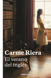 El verano del inglés, Carme Riera - DEBOLSILLO