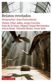 Relatos revelados, Pilar Adón - GALAXIA GUTENBERG