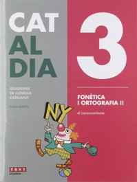 TEXT EDUCACIO, 3 FONÉTICA I ORTOGRAFIA II. CAT AL DIA 2019 - VV.AA.