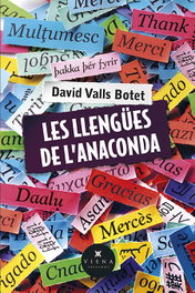 Les llengües de l'anaconda, David Valls Botet - VIENA
