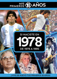 Si naciste en 1978: De 1978 a 1995, AA.VV. - TDM PUBLISHING