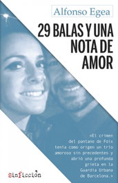 29 BALAS Y UNA NOTA DE AMOR, Alfonso Egea - ALREVES