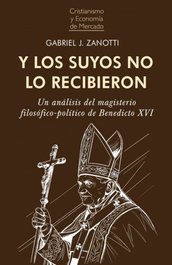 Y LOS SUYOS NO LO RECIBIERON, Gabriel Zanotti - UNION EDITORIAL