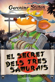 ESTRELLA POLAR, El secret dels tres samurais - Geronimo Stilton