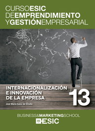 Internacionalización e innovación de la empresa, José María Sainz de Vicuña - ESIC