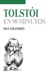 Tolstói, Paul Strathern - SIGLO XXI EDITORES