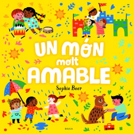 Un món molt amable, Sophie Beer - BAULA