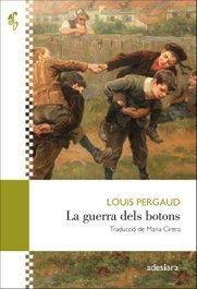 La guerra dels botons, Louis Pergaud - ADESIARA