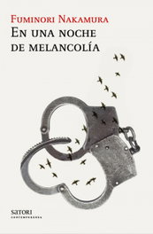 En una noche de melancolía, Fuminori Nakamura - SATORI EDICIONES