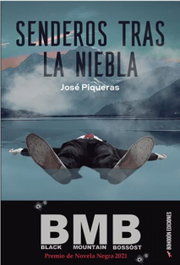 Senderos tras la niebla, José Antonio Piqueras Román - BOHODON