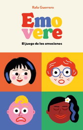 Emovere: El juego de las emociones, Rafa Guerrero - LIBROS CUPULA