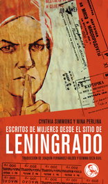 Escritos de mujeres desde el sitio de Leningrado, Cynthia Simmons y Nina Perlina - LA UÑA ROTA