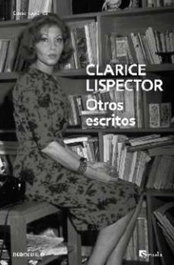 Otros escritos, Clarice Lispector - DEBOLSILLO