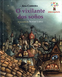 GALAXIA O vixilante dos soños, Ana Carreira - GALAXIA