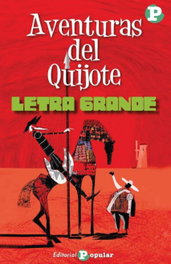 Aventuras del Quijote, Miguel de Cervantes - POPULAR