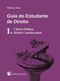 Guia do Estudante de Direito - 1, Waldemar Tadeu - ESCOLAR EDITORA
